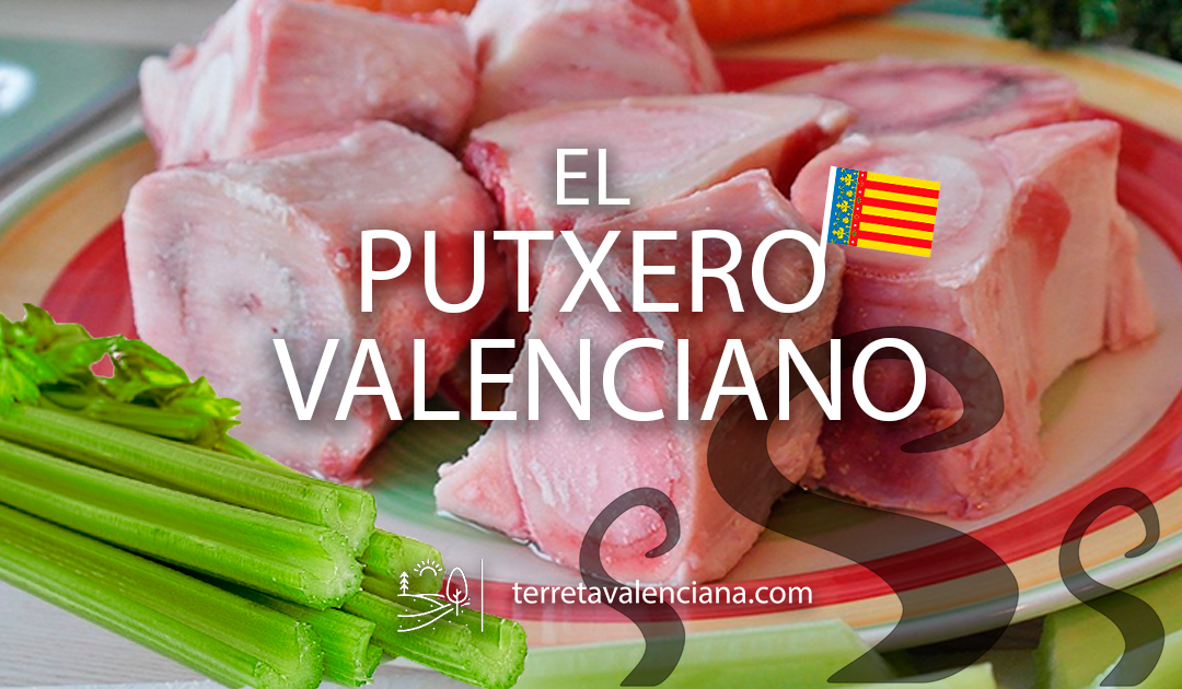 El Putxero tradicional Valenciano